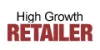 High Growth Retailer
